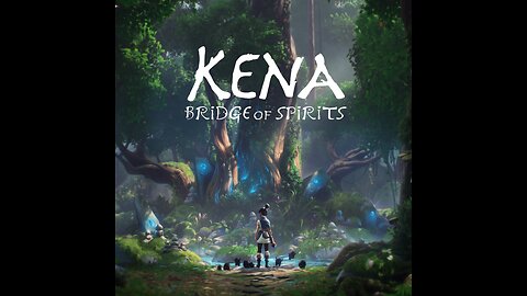 Kena ; Bridge of spirits full Animation movie