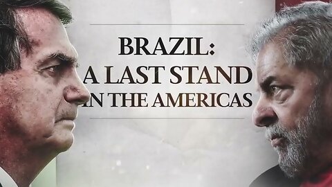 Brazil: A Last Stand in the Americas (2022) [Documentary]