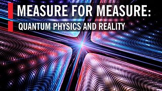 Measure for Measure: Quantum Physics and Reality