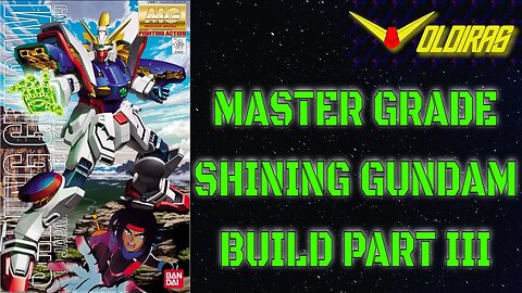 Gunpla Build - Master Grade Shining Gundam Part III