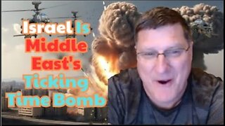 Scott Ritter [SHOCKING] Israel is Middle East's Ticking Time Bomb - A Strategic Nightmare