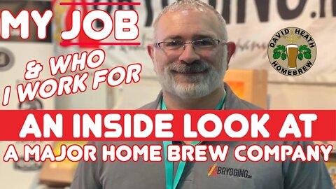 My Job & Who I Work For : An Inside Look At A Major Homebrew Company