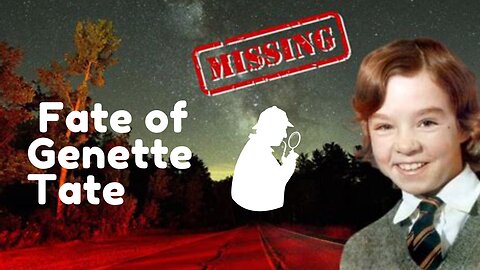 The Mysterious Disappearance Of Genette Tate