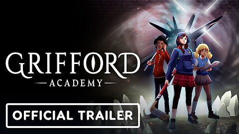 Grifford Academy - Official Story Trailer | Guerrilla Collective 2024