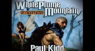 Audio Book : Greyhawk Series Book 1 - White Plume Mountain - A Justicar Adventure