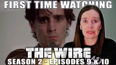 THE WIRE | TV Reaction | Season 2 - Ep. 9 + 10 | First Time Watching | OH NO ZIGGY!