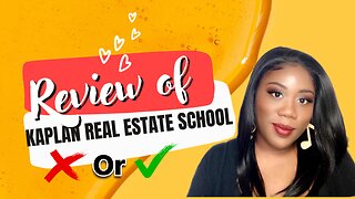 Kaplan Real Estate School Course Review