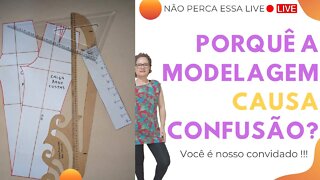 Porque a Modelagem Causa Confusão?