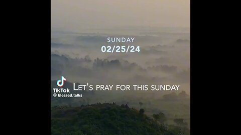 Captioned - Sunday morning prayer 2/25/2024