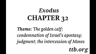 Exodus Chapter 32 (Bible Study)