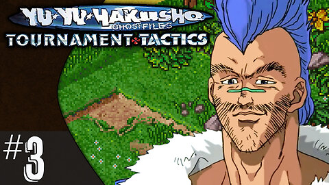 YuYu Hakusho: Tournament Tactics (part 3) | Forest (part 2)