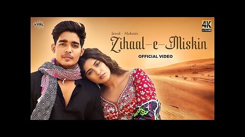 Zihaal-e-Miskin | Official Song