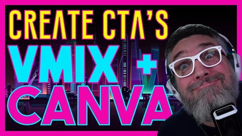 CREATE CUSTOM CALLS TO ACTION IN CANVA FOR vMIX | Using GT Title Designer