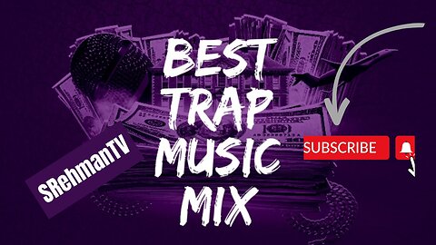 Best Trap music Mix | SRehmanTV Viral Music