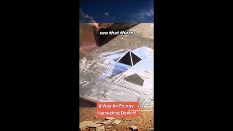 Pyramids were energy harvesting devices