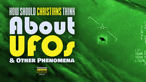 How Should Christians Think About UFOs and Other Phenomena?
