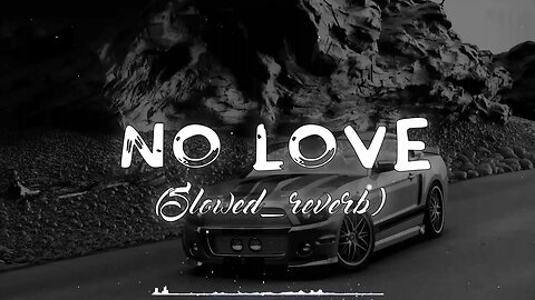 No Love || [ Slowed Reverbed ] || Subh || Official video || slowe1 || #lofi