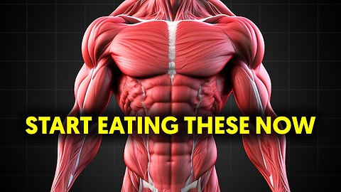 Eat These For Explosive Muscle Growth