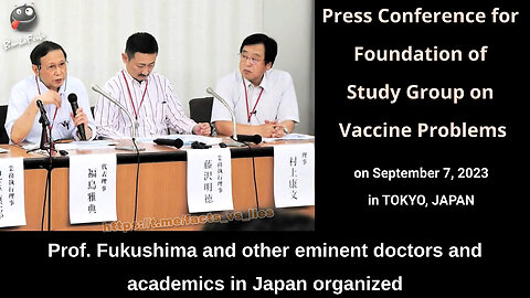 'I dare say: MURDER!' - Prof. Fukushima Addresses A Tremendous Crisis of Vaccine Related Harm