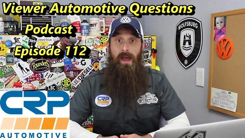 Viewer Automotive Questions ~ Podcast Episode 112