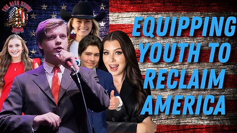 Equipping Youth to Reclaim America