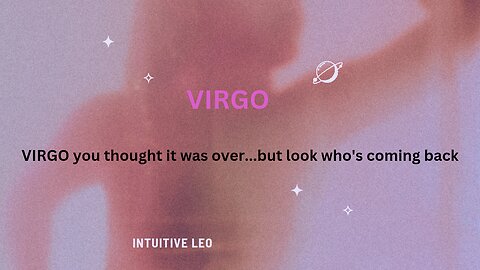 A message for VIRGO ♍️