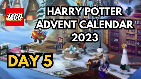 LEGO Harry Potter Advent Calendar 2023 - Day 5