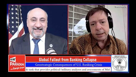 Ron Reece: Geostrategic Consequences of U.S. Banking Crisis, New Paradigms w/Sargis Sangari EP #141