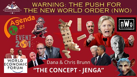 WUW #6 - Warning: The Push For The NWO / The Concept - JENGA