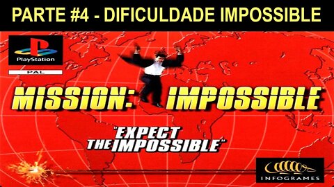 [PS1] - Mission: Impossible - [Parte 4] - Dificuldade Impossible - 1440p