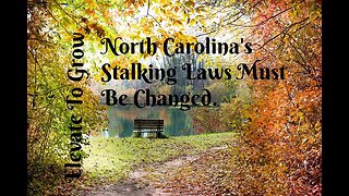 North Carolina Laws Must Be Changed