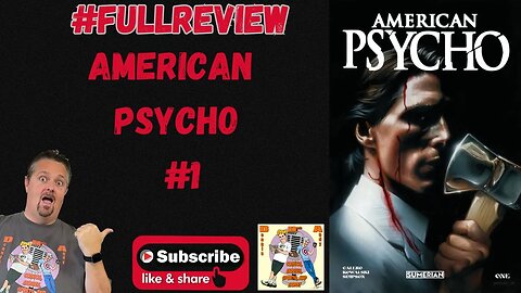American Psycho #1 Sumerian Comics #fullreview Comic Book Review Michael Calero, Piotr Kowalski