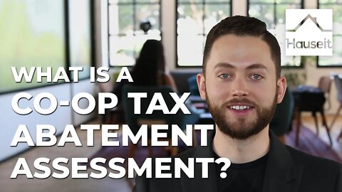 What Is a Co-op Tax Abatement Assessment in NYC?
