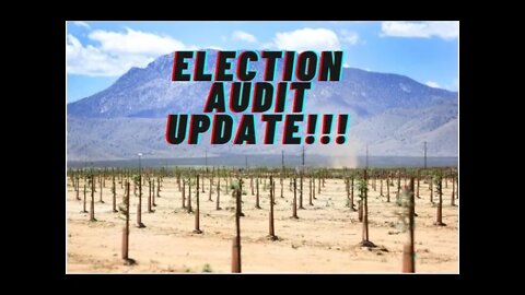 Arizona Election Audit Update!!!