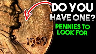 1989 PENNIES TO LOOK FOR IN YOUR POCKET CHANGE THAT ARE WORTH MONEY!!