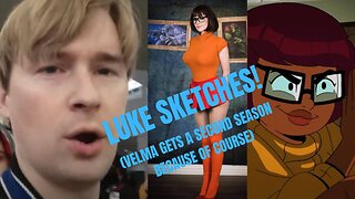 LUKE SKETCHES! (Velma Gets A Second Season Because of Course)