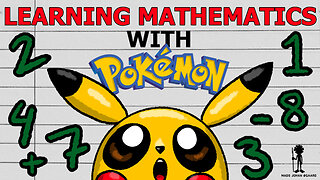 Learning Mathematics with Pokémon