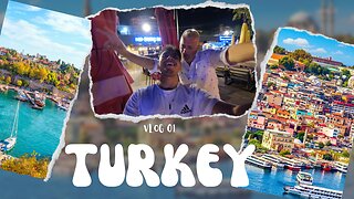 " Turkish Delights: A Vlog Adventure "