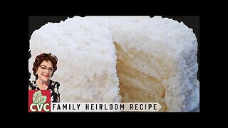 Old Fashioned Coconut Cake - Fresh Coconut Cake - Family Recipe