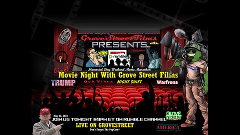 🎬Movie Night with Grove Street Films🎬 Memorial Day Weekend Salute