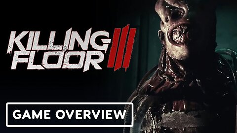 Killing Floor 3 - Overview Trailer | PC Gaming Show 2024