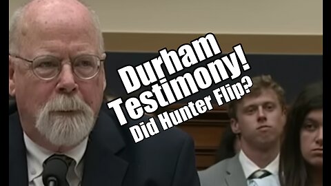 Durham Testimony. Did Hunter Flip? B2T Show Jun 21, 2023