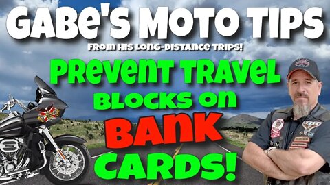 Moto Tips: Prevent Banks Blocking Your Debit Cards