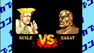 GUILE VS SAGAT STREET FIGTHER II