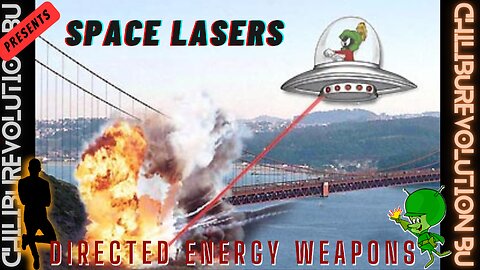 Space Lasers aka Directed Energy Weapons