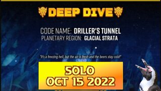 Deep Rock Galactic Deep Dive – October 15 2022 – Driller’s Tunnel