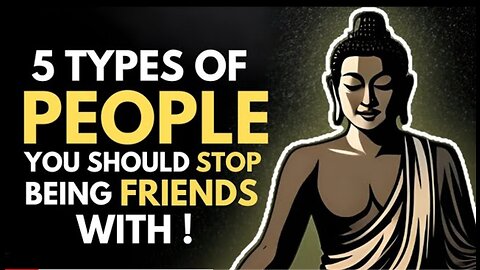 5 Types of people you should stop being Friends with - A powerful zen story