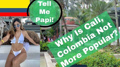 Why Is Cali, Colombia Not Popular As a Tourist Destination? | Episode 274