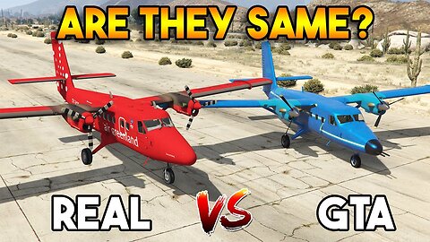 GTA 5 STREAMER216 VS REAL Canada DHC-6 (ARE THEY SAME?)