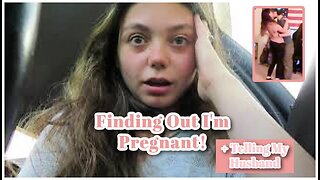 FINDING OUT I'M PREGNANT & TELLING MY HUSBAND! *first pregnancy*